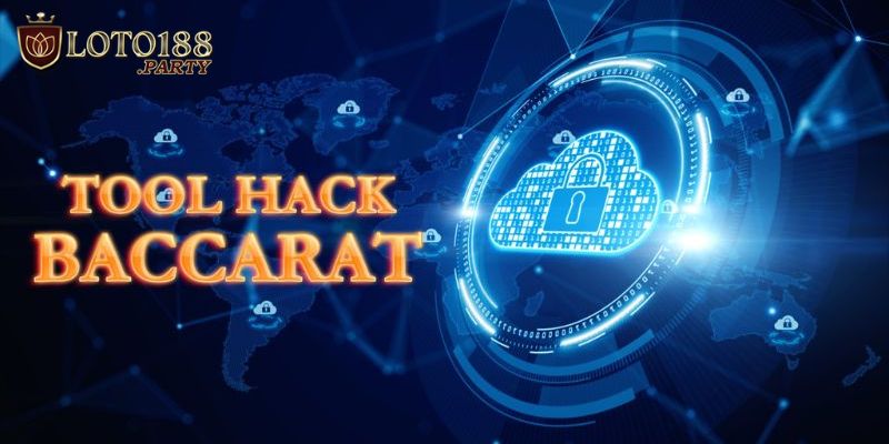 Công cụ hack baccarat là gì?